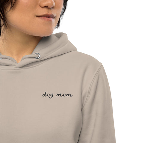 "Dog Mom" Organic Hoodie - Unisex - Nina Woof